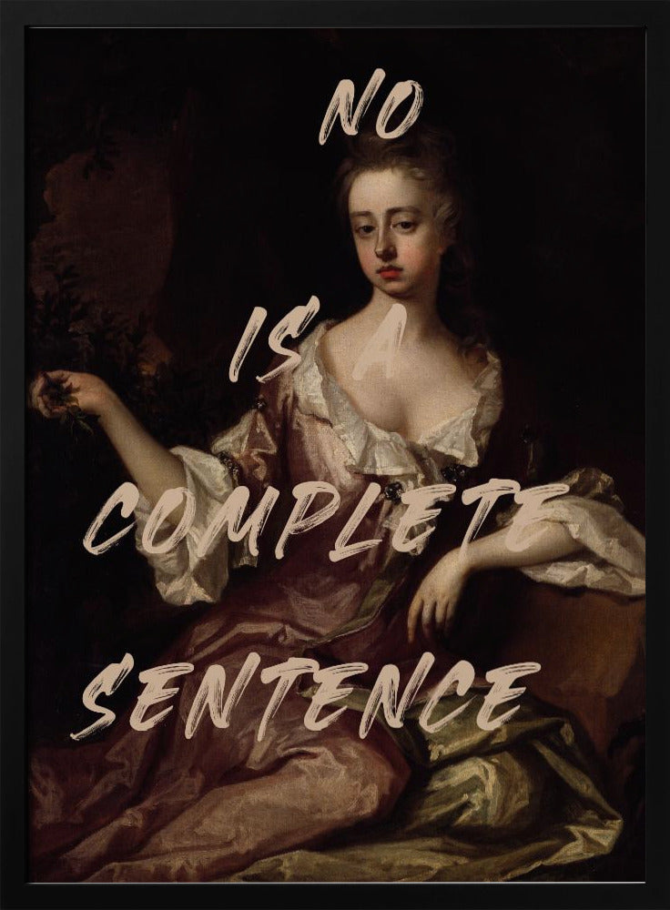 No Is Complete Sentence | Poster