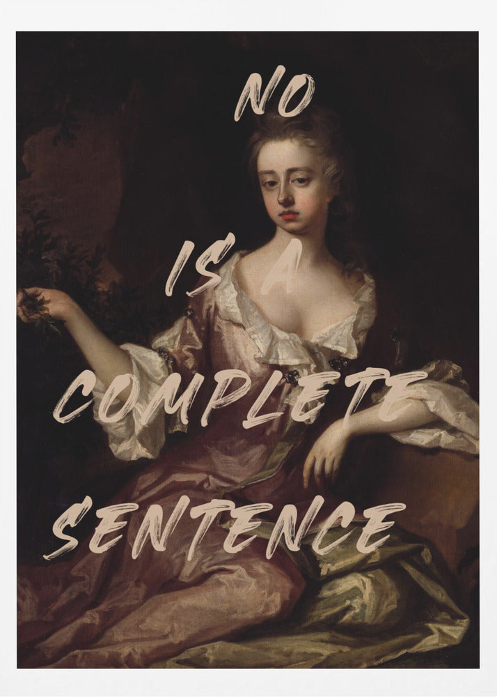 « Non » est une phrase complète | Affiches