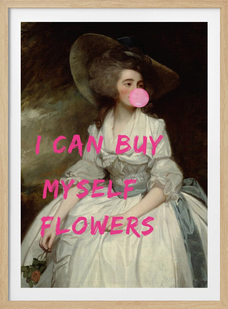 I Can Buy Myself Flowers | Poster