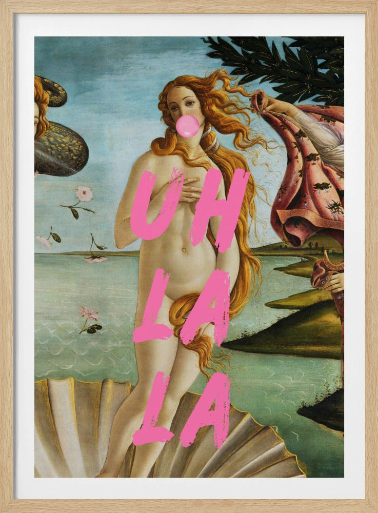 The Birth of Venus by Sandro Botticelli / Uh La La | Poster