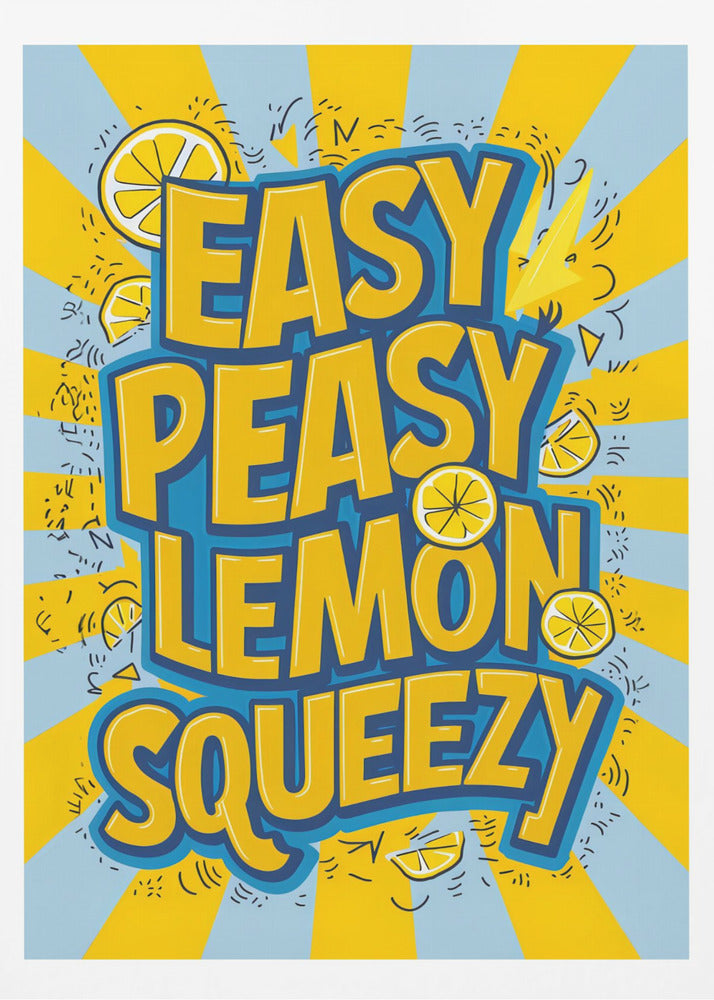 Easy Peasy Lemon Squeezy 2 | Poster