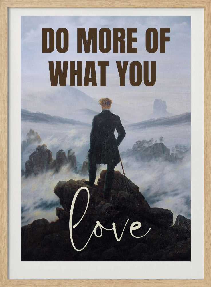 Do More Of What You Love | Poster
