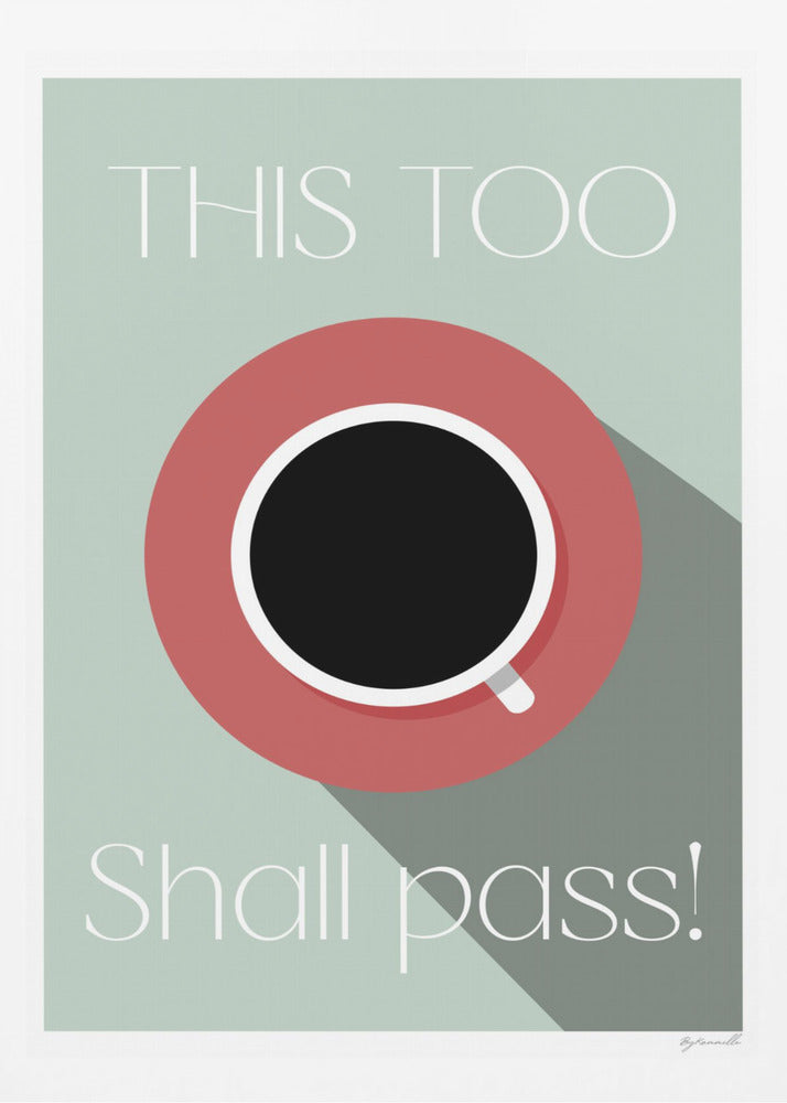 This Too Shall Pass | Poster