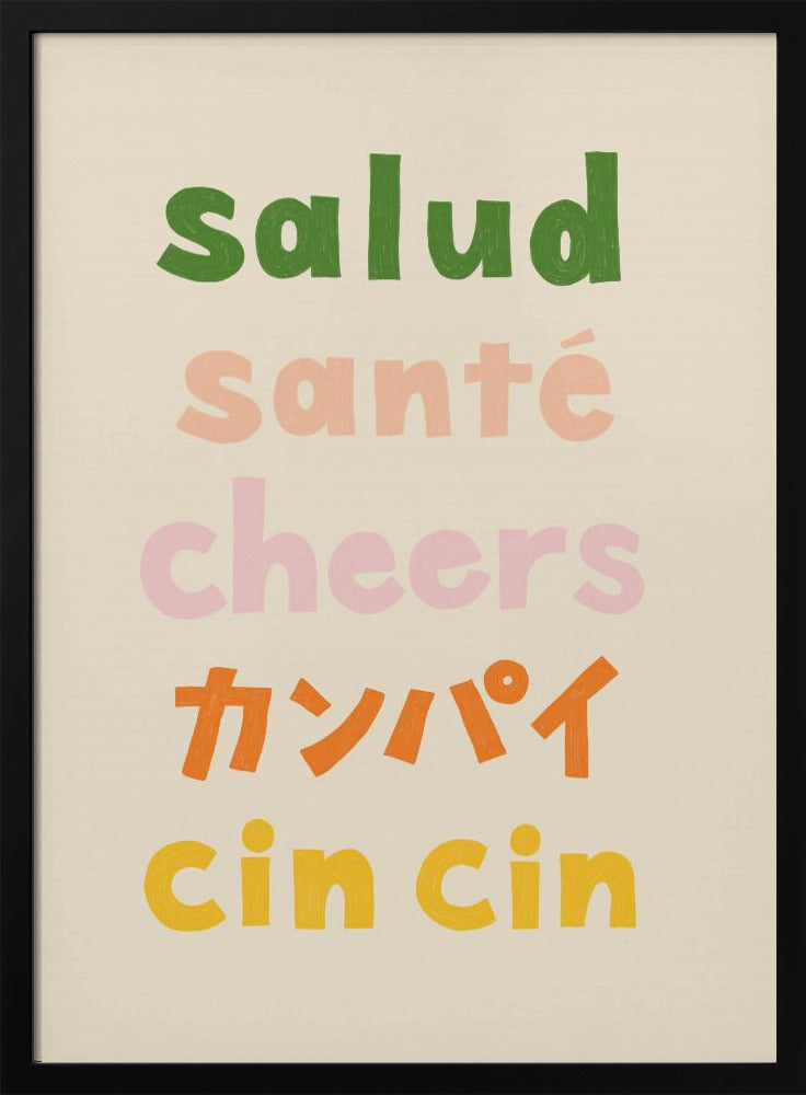 Cheers Typografi - Salud Santé Cheers Kanpai Cin cin | Affisch