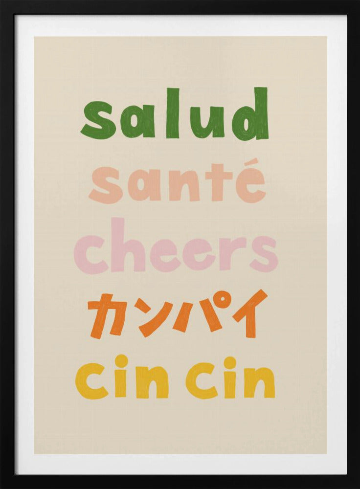 Cheers Typografi - Salud Santé Cheers Kanpai Cin cin | Affisch