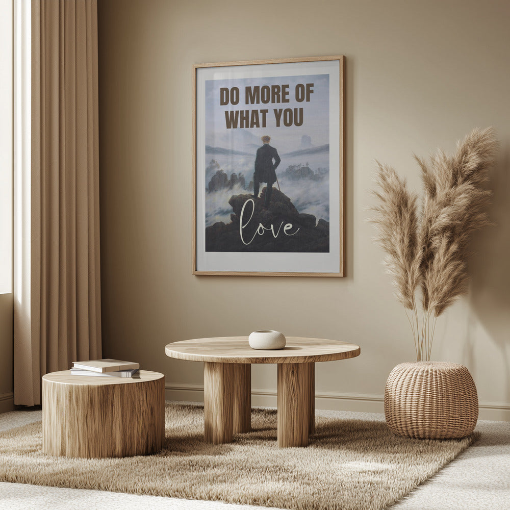 Do More Of What You Love | Poster