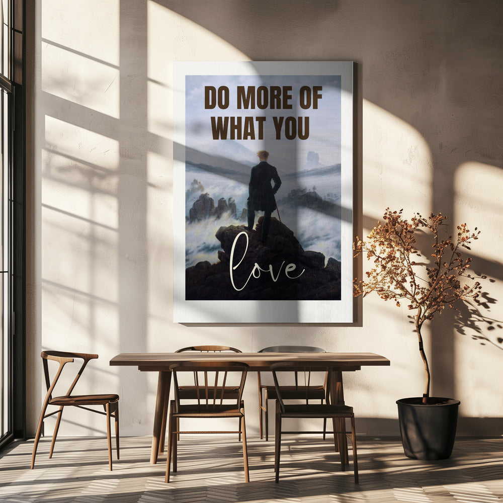 Do More Of What You Love | Canvas