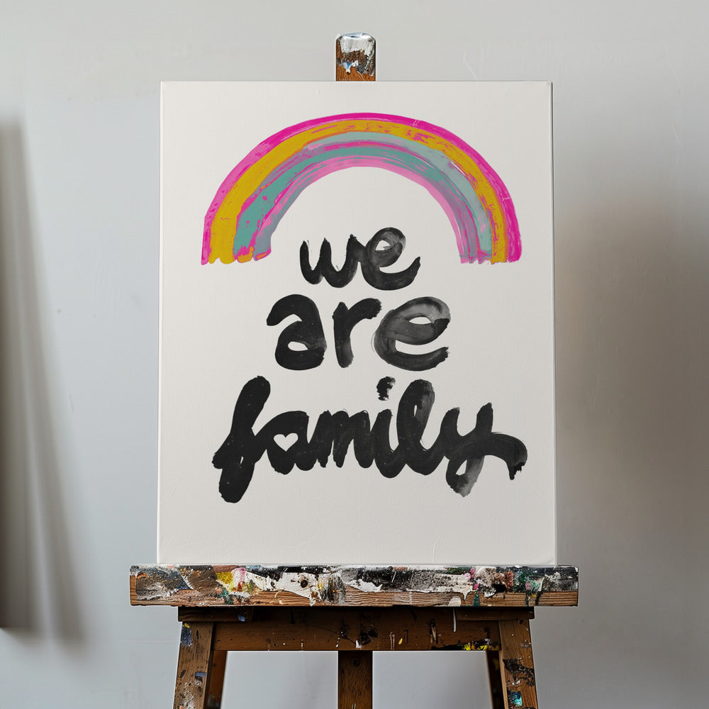 We Are Family | Canvas
