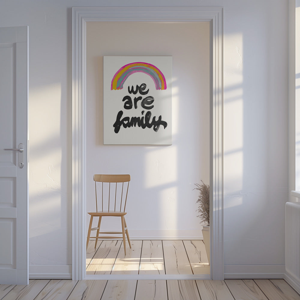 We Are Family | Canvas