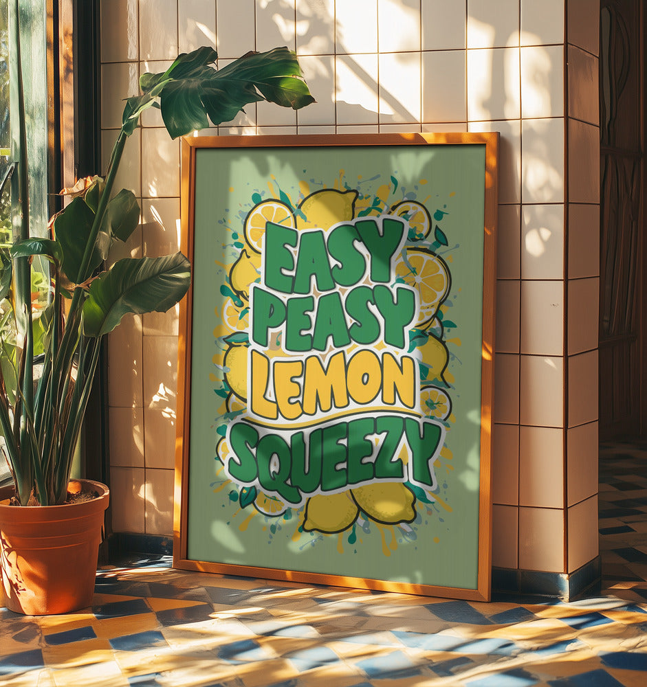 Easy Peasy Lemon Squeezy 1 | Poster