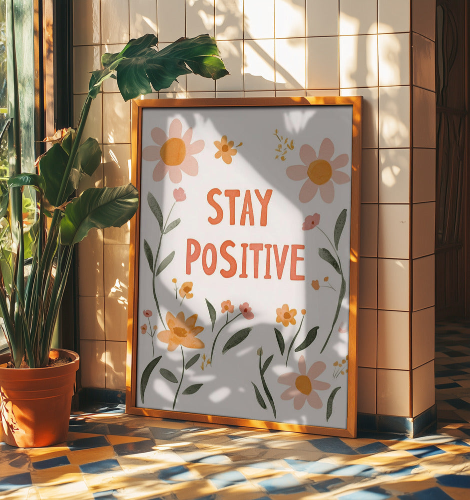 Mantente positivo nº 02 | Posters - Impresiones de Arte