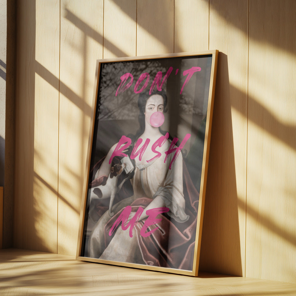 Dont Ruch Me / Altered Bubble Gum Art | Poster