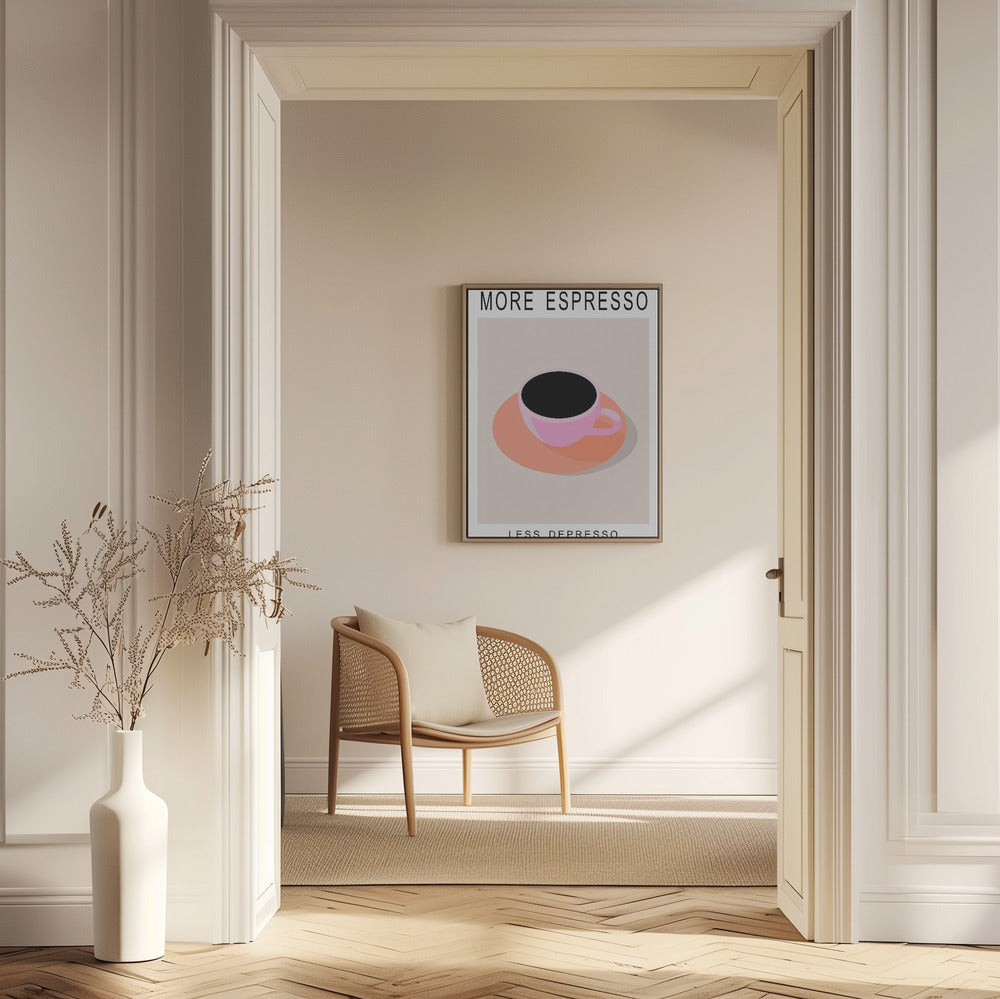More Espresso Less Depresso | Poster