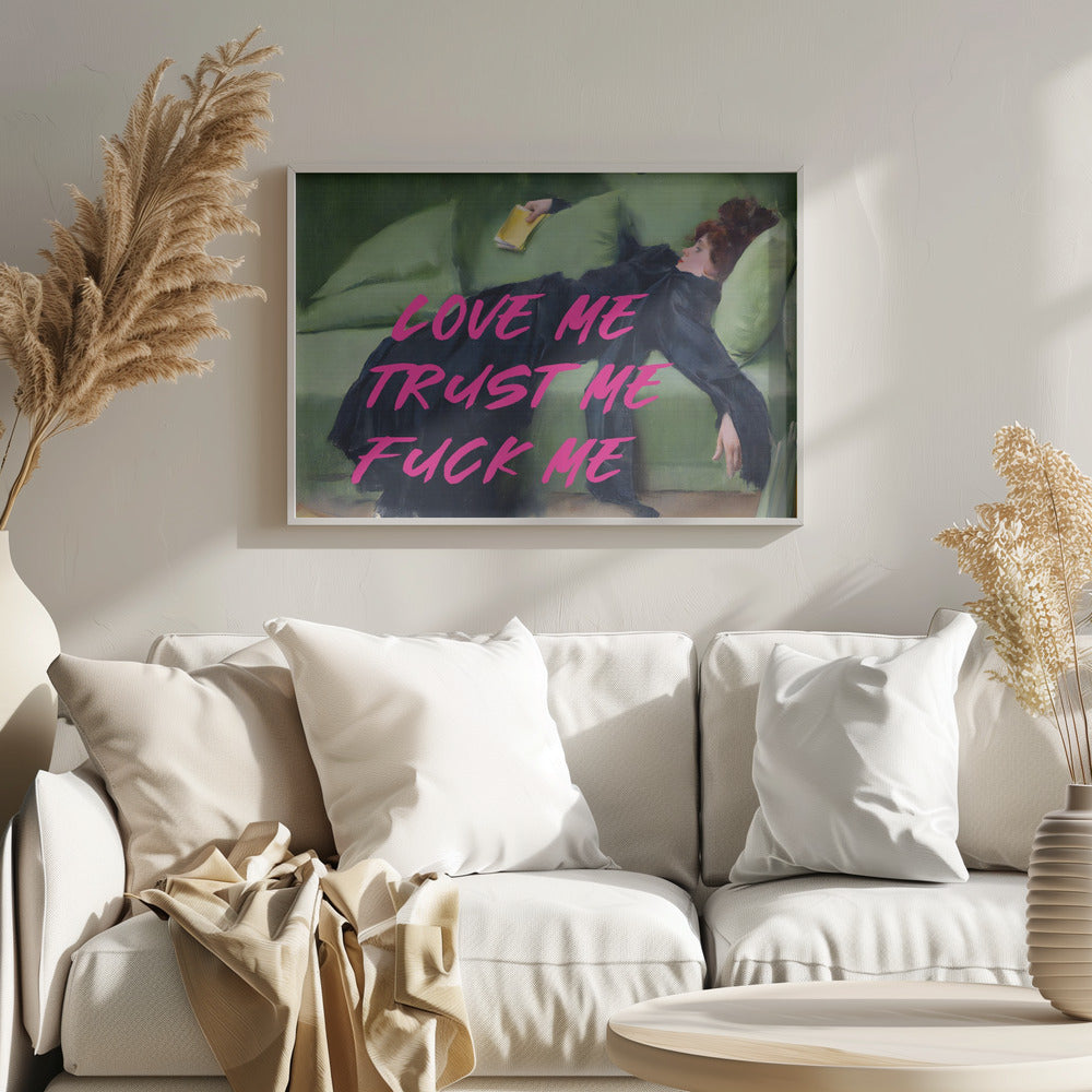 Love Me Trust Me Fuck Me / Pink Version | Poster