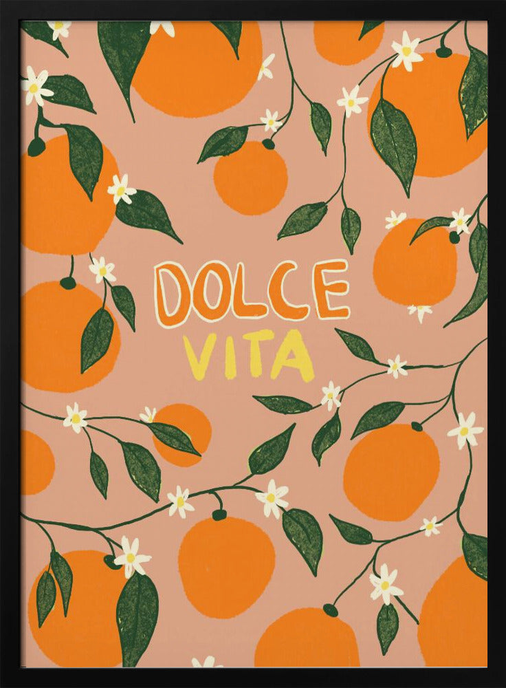 Dolce Vita &amp; Oranges | Poster