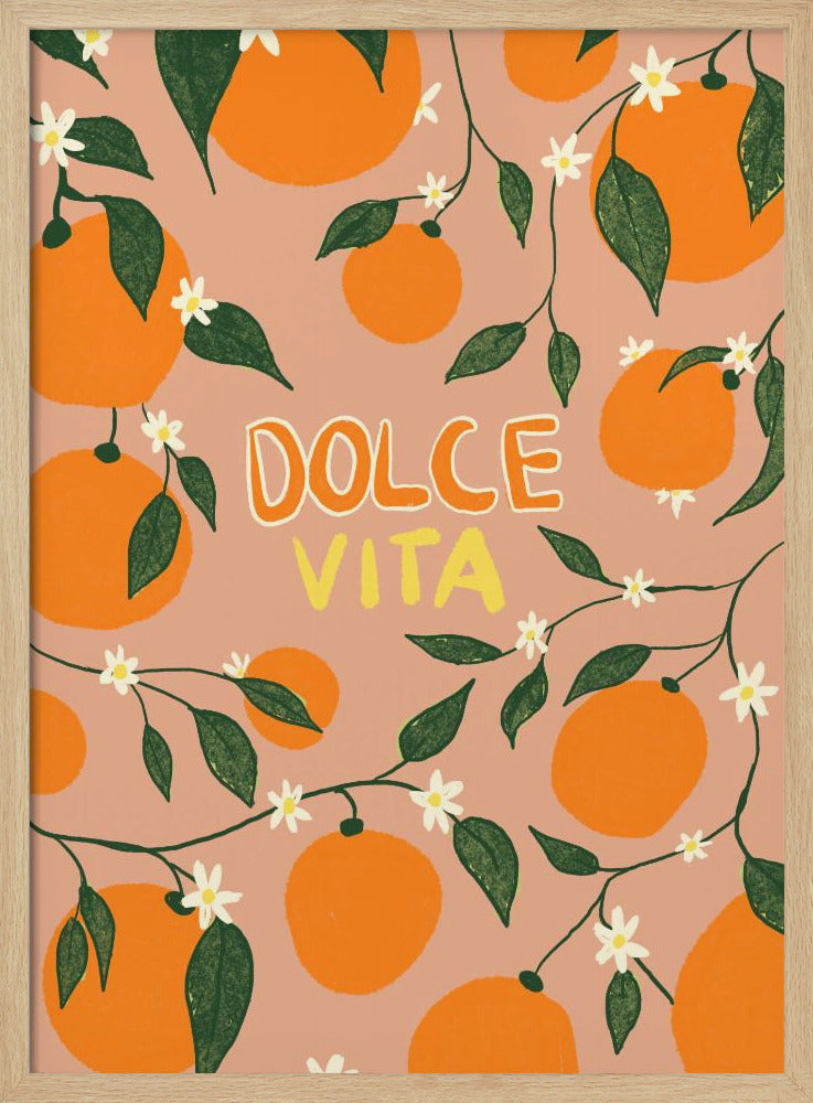 Dolce Vita &amp; Oranges | Poster