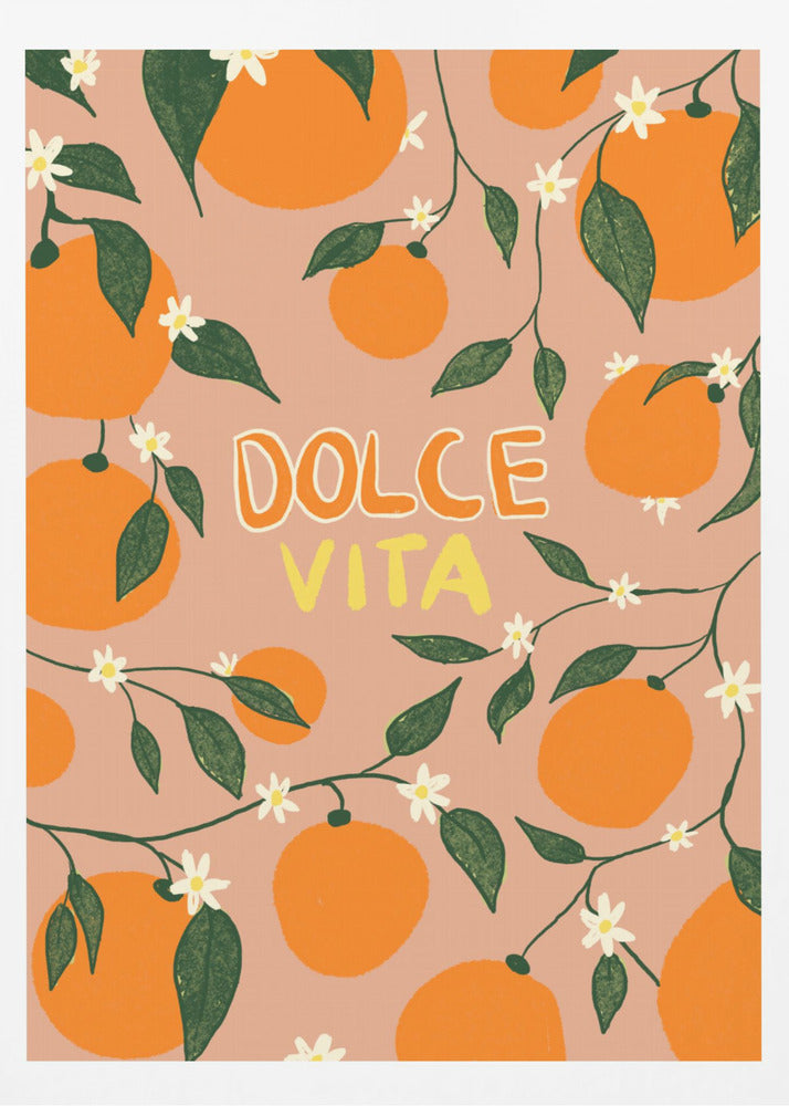 Dolce Vita &amp; Oranges | Poster