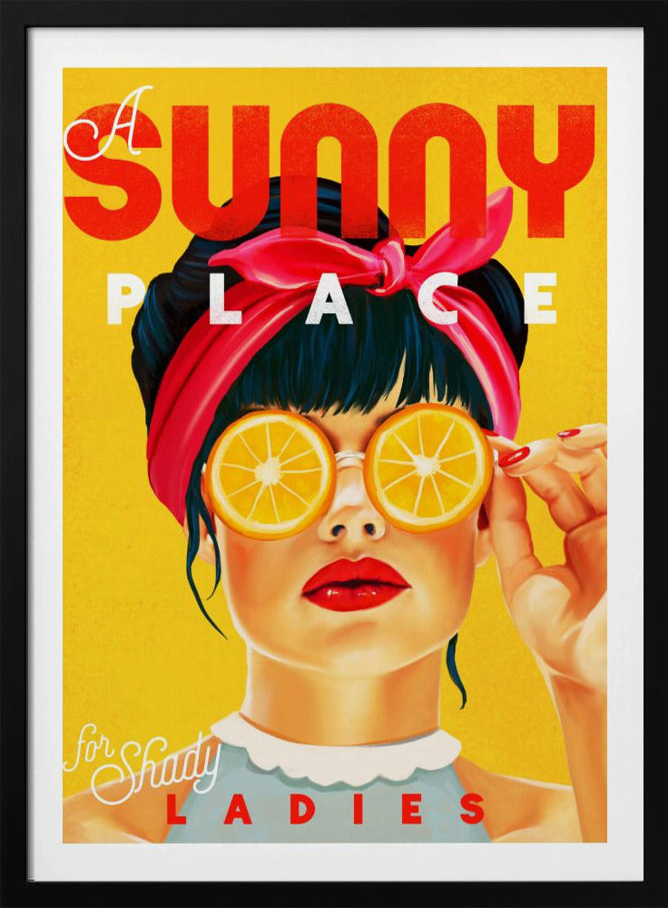 En solig plats för skuggiga damer Orange pinupkonst | Poster
