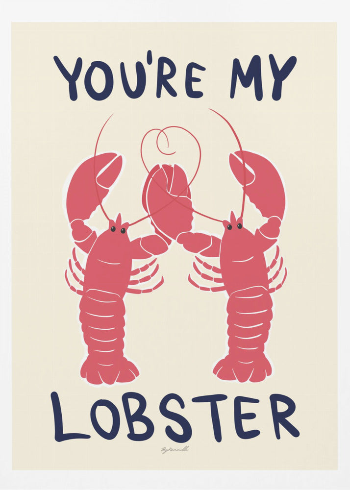 You&#039;re My Lobster | Poster