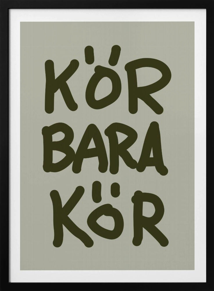 Lauf, einfach lauf | Poster - Kunstdruck