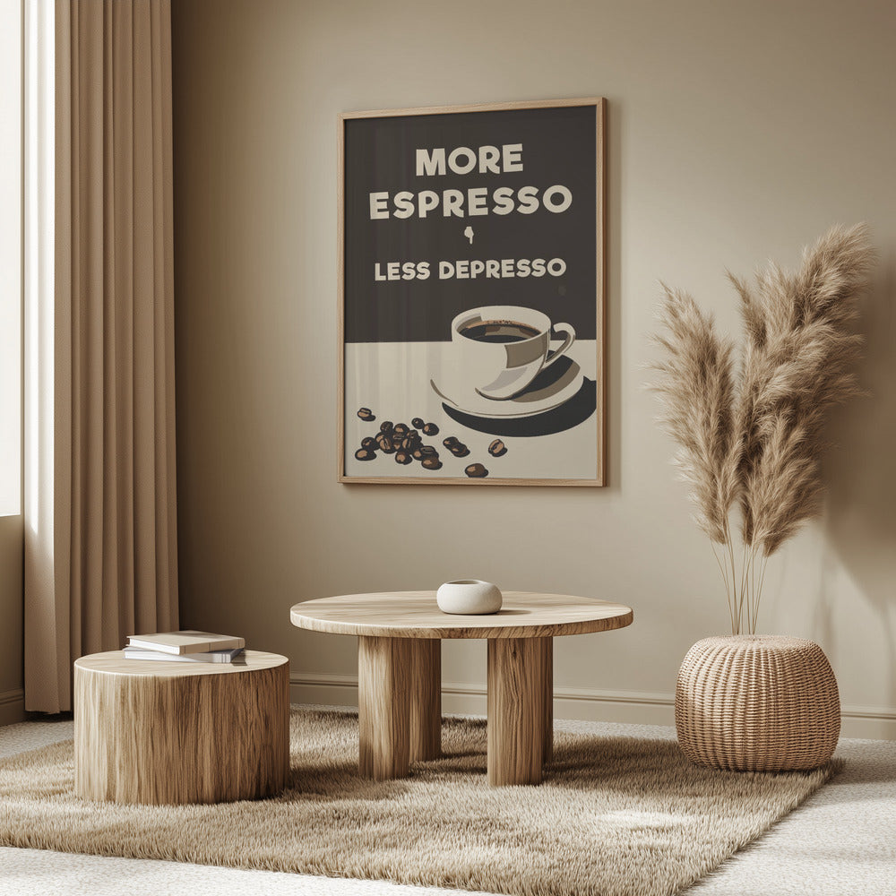Mer Espresso - Mindre Depresso | Affisch