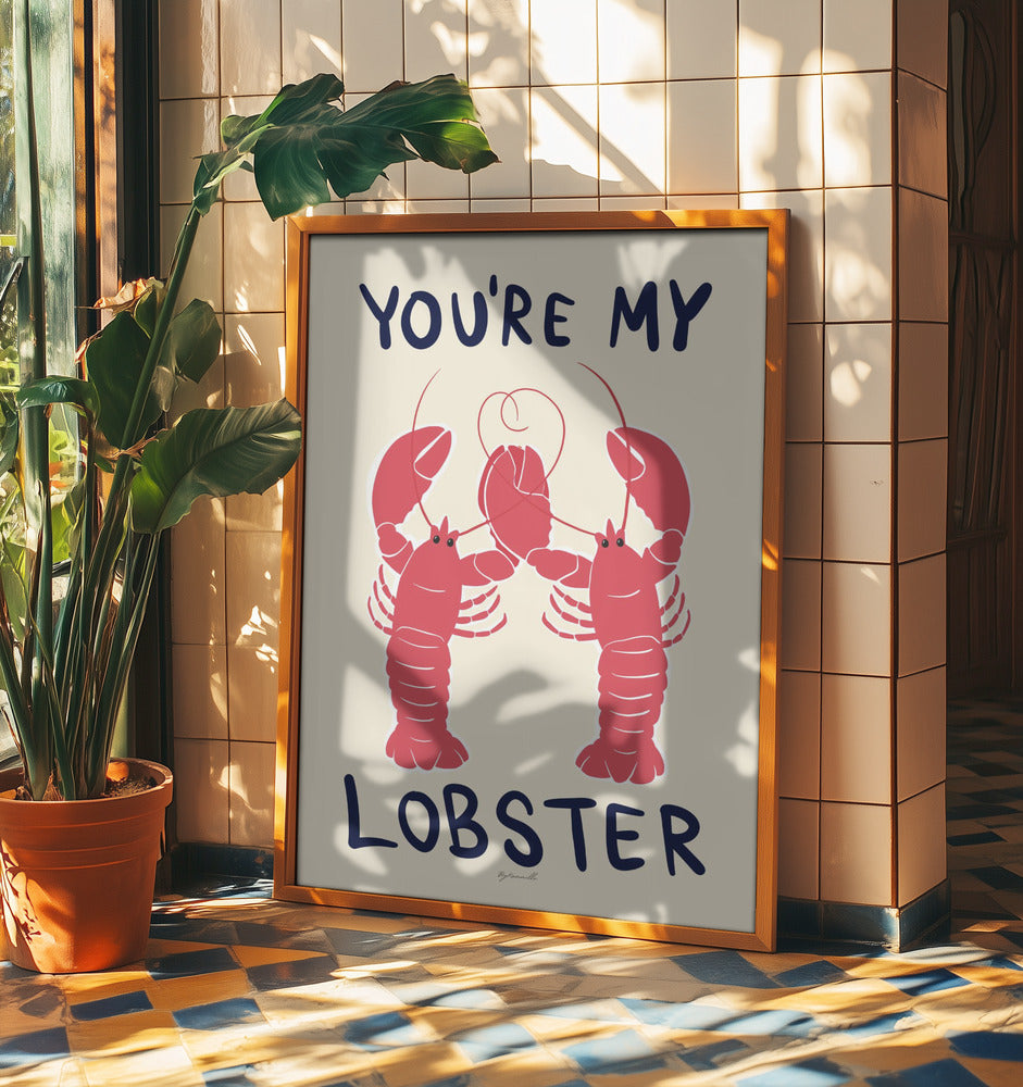 You&#039;re My Lobster | Poster