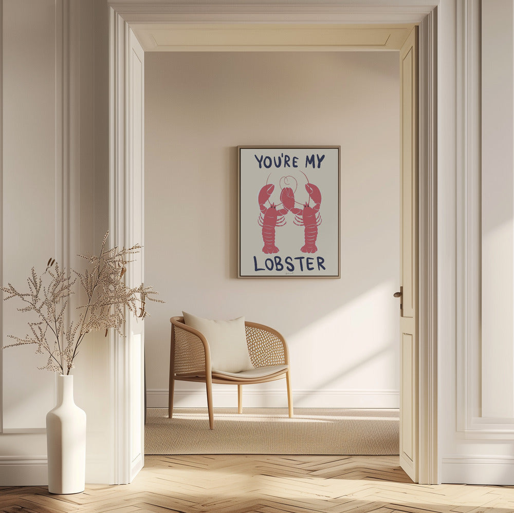 You&#039;re My Lobster | Poster