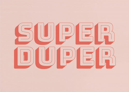 Super Duper | Canvas
