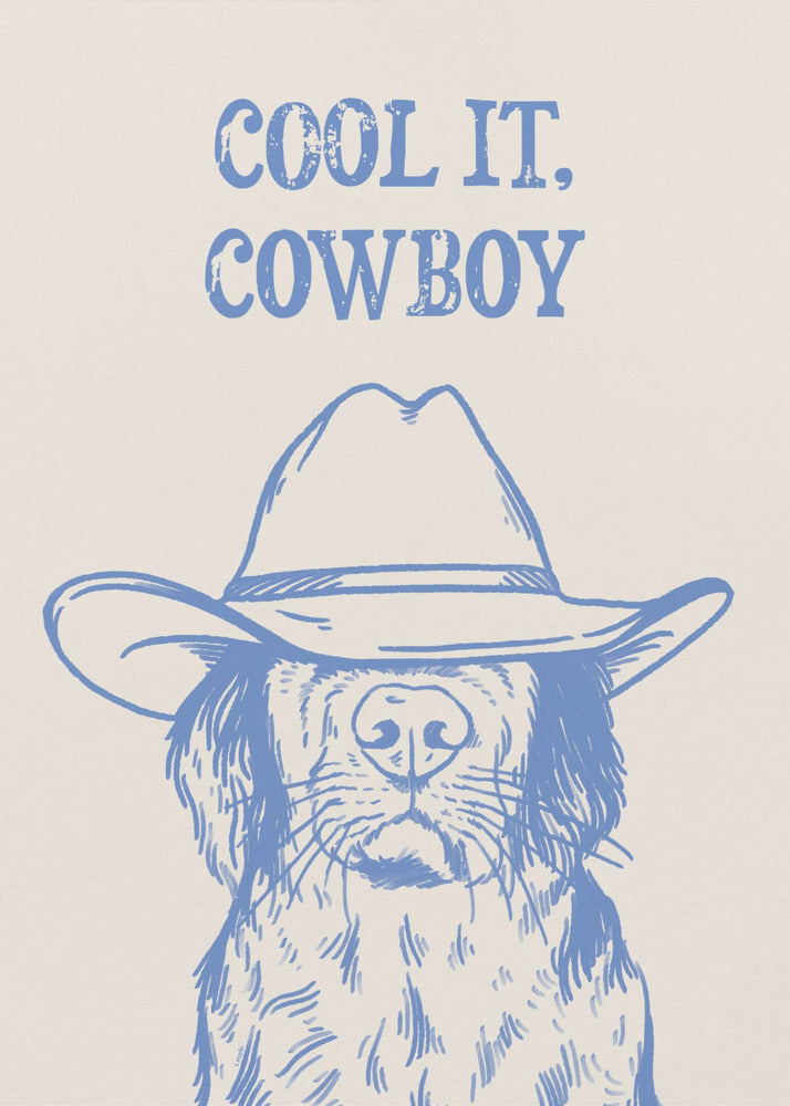 Cool it Cowboy Blue | Tableaux sur Toile